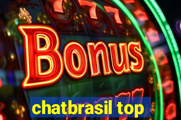 chatbrasil top
